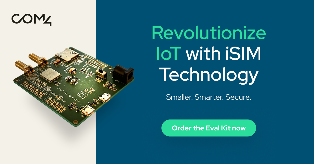 Illustration of Com4’s iSIM Evaluation Kit used for testing and developing integrated SIM connectivity in IoT devices.