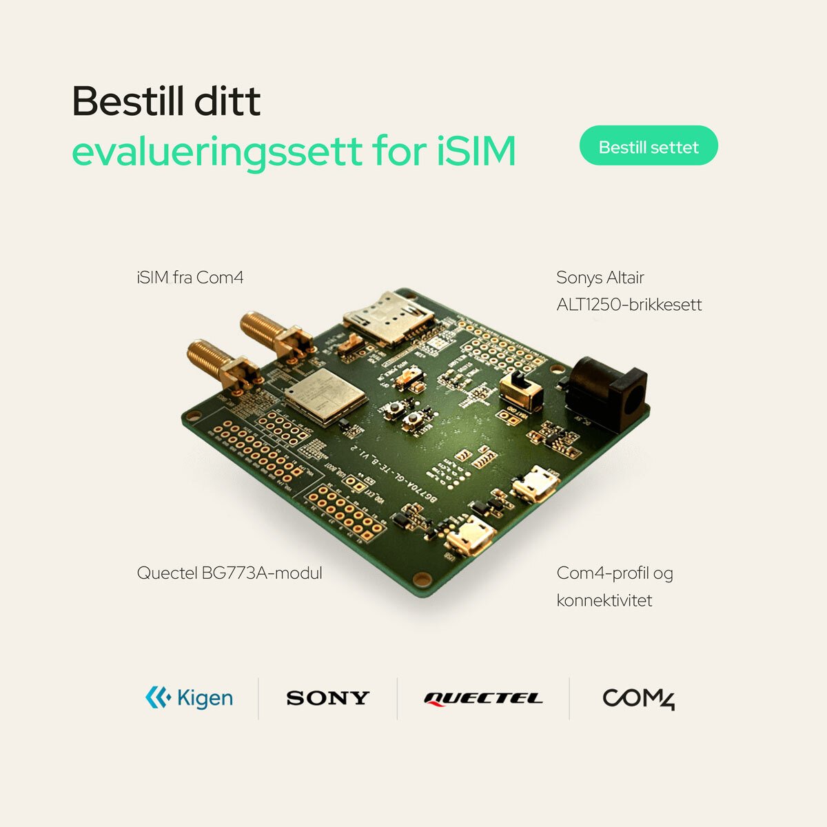 iSIM Evaluation Kit featuring a Sony Altair chipset with integrated iSIM from Kigen, enabling secure and scalable IoT connectivity provided by Com